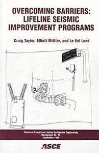 Overcoming Barriers di Craig E. Taylor, Elliot Mittler edito da American Society Of Civil Engineers