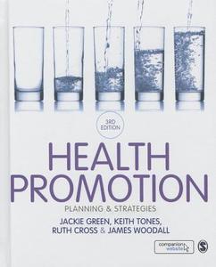 Health Promotion di Ruth Cross, James Woodall, Jackie Green, Keith Tones edito da Sage Publications Ltd