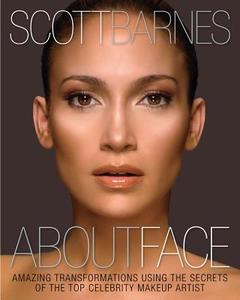 About Face di Scott Barnes edito da Fair Winds Press