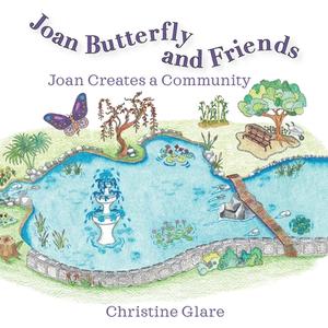 Joan Butterfly And Friends di Christine Glare edito da Echo Books