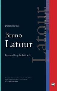 Bruno Latour di Graham Harman edito da Pluto Press