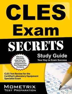 Cles Exam Secrets Study Guide: Cles Test Review for the Certified Laboratory Equipment Specialist Exam edito da MOMETRIX MEDIA LLC