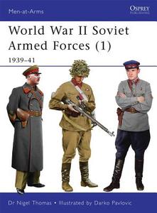 World War II Soviet Armed Forces di Nigel Thomas edito da Bloomsbury Publishing PLC