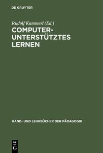 Computergestütztes Lernen edito da Gruyter, de Oldenbourg