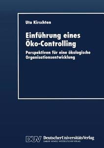 Einführung eines Öko-Controlling edito da Deutscher Universitätsverlag