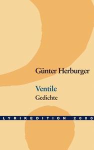 Ventile di Gunter Herburger edito da Lyrikedition 2000