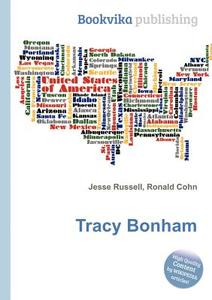 Tracy Bonham edito da Book On Demand Ltd.