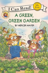 A Green, Green Garden di Mercer Mayer edito da Turtleback Books