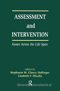 Assessment and Intervention Issues Across the Life Span edito da Taylor & Francis Ltd