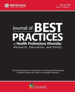 Journal Of Best Practices In Health Professions Diversity, Volume 13, Number 1, Spring 2020 edito da The University Of North Carolina Press