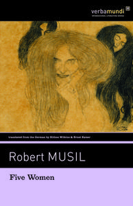 Five Women di Robert Musil edito da DAVID R GODINE