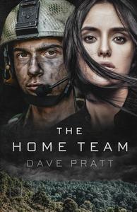 The Home Team di Dave Pratt edito da AMBASSADOR INTL