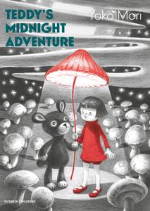Teddy's Midnight Adventure di Yoko Mori edito da PUSHKIN PR