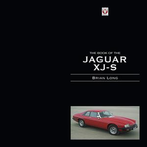 The Book of the Jaguar XJ-S di Brian Long edito da Veloce Publishing Ltd
