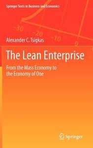 The Lean Enterprise di Alexander C. Tsigkas edito da Springer-Verlag GmbH