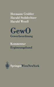 Kommentar Zur Gewo Erg Nzungsband: ############################################################ di Hermann Grabler, Harald Stolzlechner, Harald Wendl edito da Springer