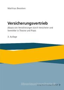 Versicherungsvertrieb di Matthias Beenken edito da VVW-Verlag Versicherungs.