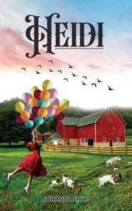 Heidi di Johanna Spyri edito da EduGorilla Community Pvt.Ltd