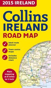 2015 Collins Map Of Ireland di Collins Maps edito da Harpercollins Publishers