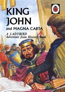 A Ladybird Adventure from History Book King John and Magna Carta di Ladybird edito da PENGUIN UK
