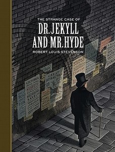 The Strange Case of Dr. Jekyll and Mr. Hyde (Sterling Unabridged Classics) di Robert Louis Stevenson edito da Sterling Juvenile