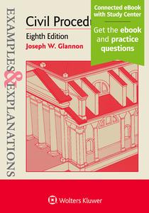 Examples & Explanations for Civil Procedure di Joseph W. Glannon edito da ASPEN PUBL