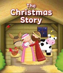 The Christmas Story di Karen Williamson edito da CANDLE BOOKS