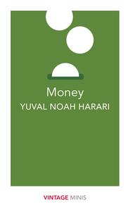 Money di Yuval Noah Harari edito da Random House UK Ltd