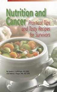 Nutrition and Cancer di Valerie Kogut edito da Oncology Nursing Society