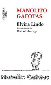 Manolito Gafotas di Elvira Lindo edito da Alfaguara Infantil