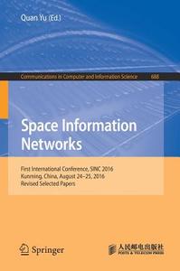 Space Information Networks edito da Springer Singapore