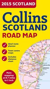 2015 Collins Map Of Scotland di Collins Maps edito da Harpercollins Publishers