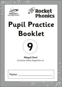 Reading Planet: Rocket Phonics - Pupil Practice Booklet 9 di Abigail Steel edito da Hodder Education