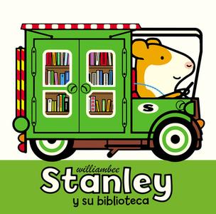 Stanley Y Su Biblioteca di William Bee edito da PEACHTREE PUBL LTD