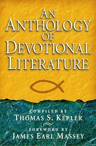 An Anthology of Devotional Literature edito da Jordan Publishing (GB)