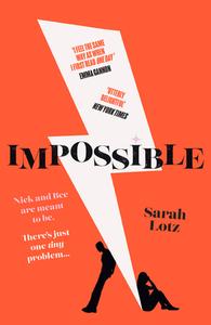Impossible di Sarah Lotz edito da HarperCollins Publishers