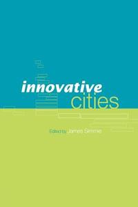 Innovative Cities edito da Taylor & Francis Ltd