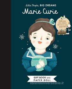 Little People, Big Dreams: Marie Curie Book And Paper Doll Gift Edition Set di Isabel Sanchez Vegara edito da Frances Lincoln Publishers Ltd