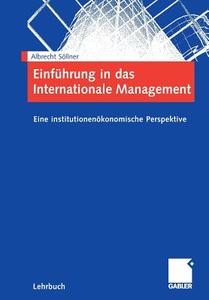 Einführung in das Internationale Management di Albrecht Söllner edito da Gabler, Betriebswirt.-Vlg
