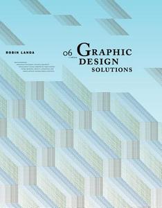 Graphic Design Solutions di Robin Landa edito da WADSWORTH INC FULFILLMENT