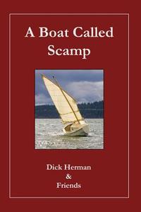 A Boat Called Scamp di Dick Herman edito da Createspace