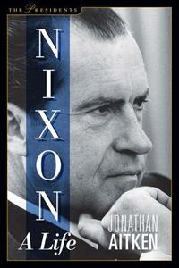Nixon di Jonathan Aitken edito da Regnery Publishing Inc