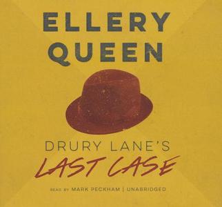 Drury Lane's Last Case: The Tragedy of 1599 di Ellery Queen edito da Audiogo