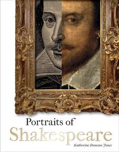 Portraits of Shakespeare di Katherine Duncan-Jones edito da Bodleian Library