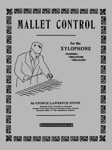 Mallet Control di George Lawrence Stone edito da Alfred Publishing Co.(uk)ltd