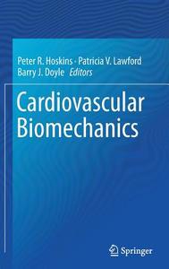 Cardiovascular Biomechanics edito da Springer-Verlag GmbH