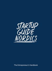 Startup Guide Nordics di Startup Guide edito da Gestalten