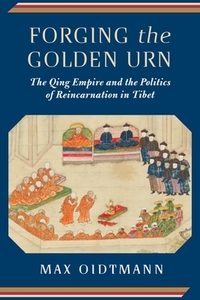 Forging the Golden Urn di Max Oidtmann edito da Columbia University Press