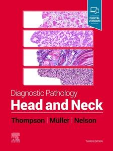 Diagnostic Pathology: Head and Neck di Lester D. R. Thompson edito da ELSEVIER