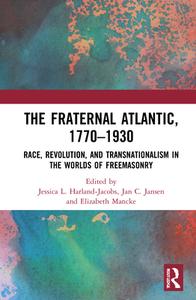 The Fraternal Atlantic, 1770-1930 edito da Taylor & Francis Ltd